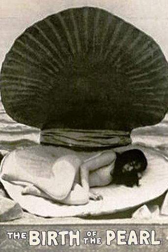Birth Of The Pearl (1901)