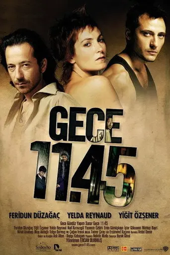 Gece 11.45 (2005)