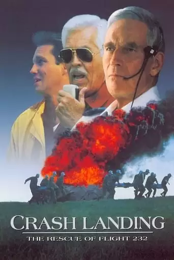 Crash Landing: The Rescue Of Flight 232 (1992)