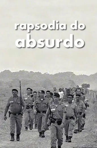 Rapsódia do Absurdo (2008)