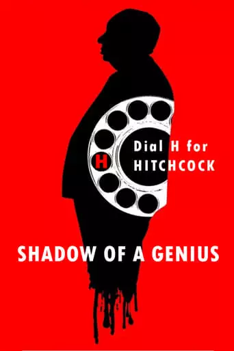 Hitchcock: Shadow of a Genius (1999)