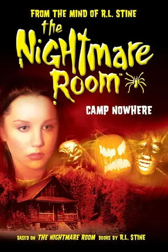 The Nightmare Room: Camp Nowhere (2002)