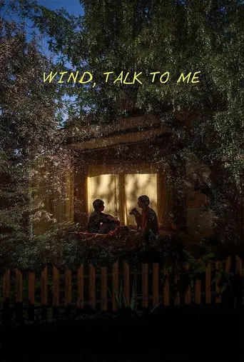 Wind, Talk to Me (2025)