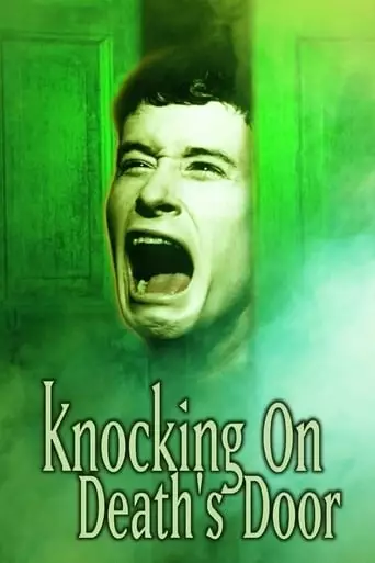 Knocking On Death's Door (1999)