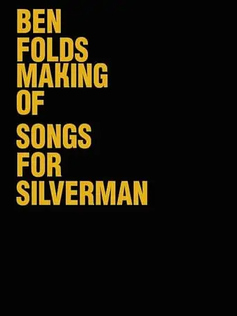 Ben Folds, Songs For Silverman (2005)