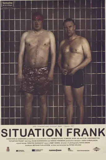 Situation Frank (2007)