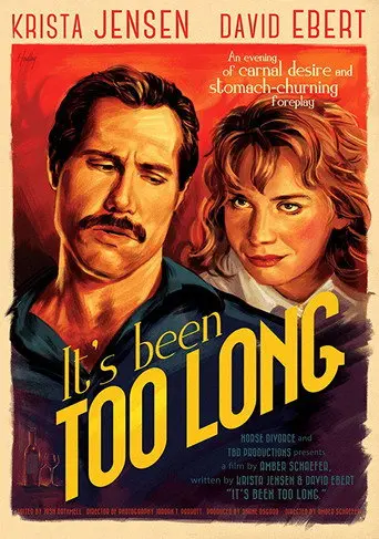 It's Been Too Long (2019)