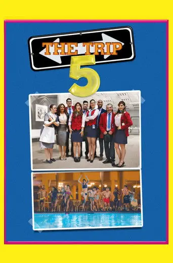The Trip 5 (2018)