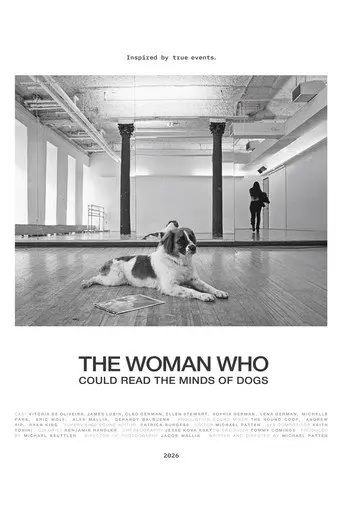 The Woman Who Could Read the Minds of Dogs (2026)