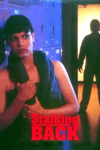 Moment Of Truth: Stalking Back (1993)