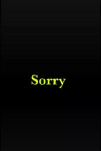 Sorry (2010)