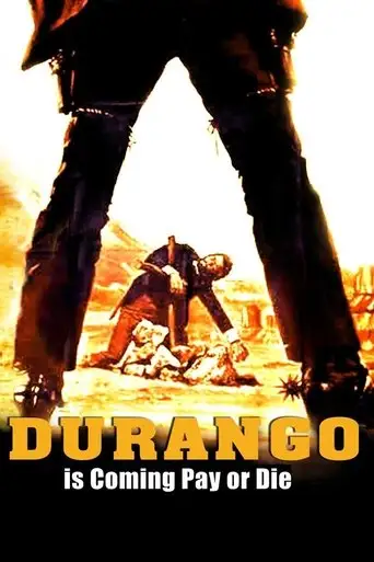 Durango Is Coming, Pay or Die (1971)