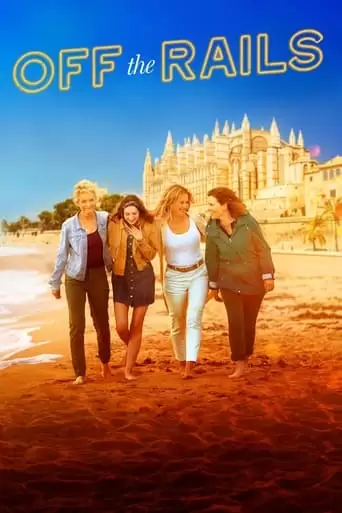 Off The Rails (2021)