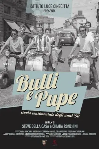 Bulli e pupe (2018)