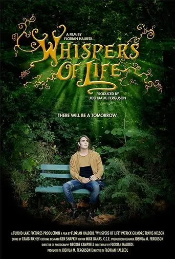 Whispers Of Life (2013)