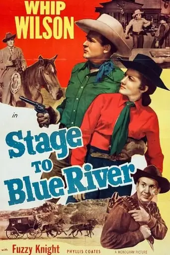Stage To Blue River (1951)