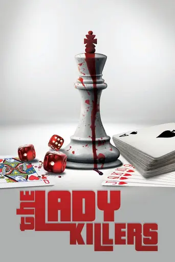 The Lady Killers (2017)