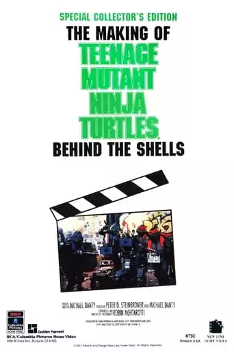 The Making Of 'Teenage Mutant Ninja Turtles': Behind The Shells (1991)