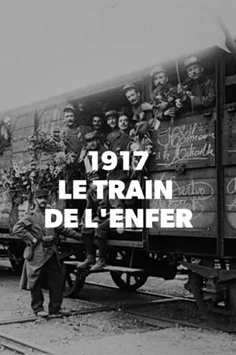 1917, The Train from Hell (2019)