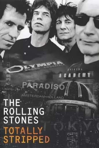The Rolling Stones: Totally Stripped (1995)