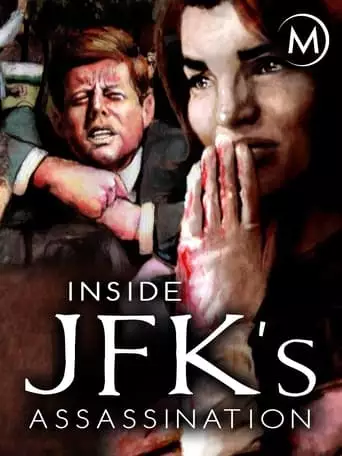 Inside JFK's Assassination (2013)