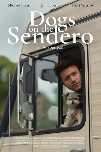 Dogs on the Sendero (2025)