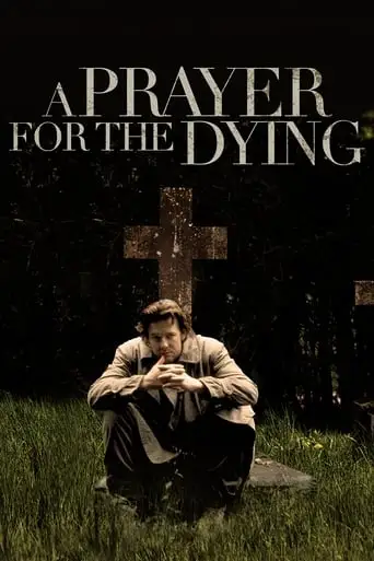 A Prayer For The Dying (1987)