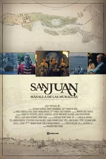 San Juan, Mas Alla De Las Murallas (2022)