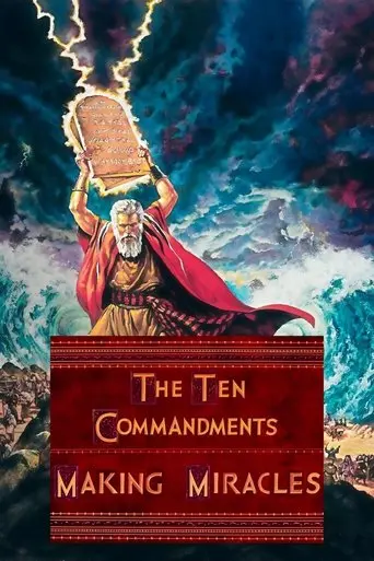 The Ten Commandments: Making Miracles (2011)