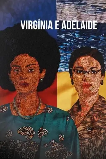 Virgínia e Adelaide (2025)