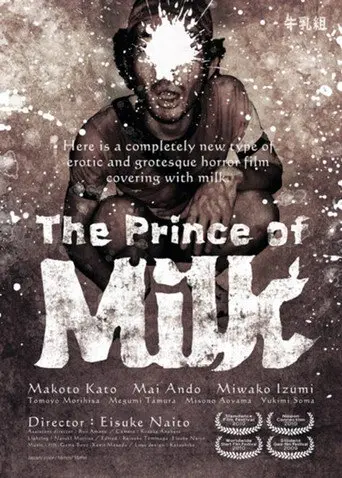 The Prince of Milk (2009)