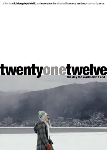 Twenty-One-Twelve The Day the World Didn't End (2013)