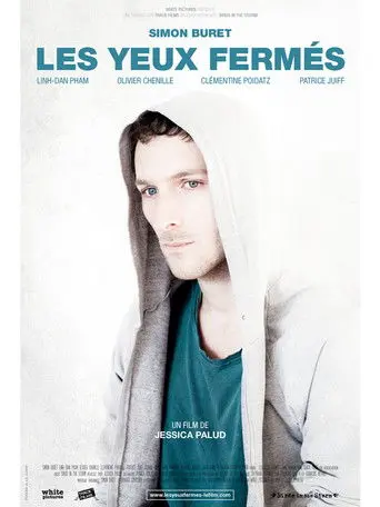 Les yeux fermés (2013)
