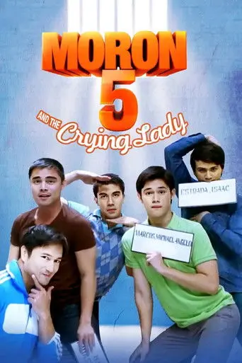 Moron 5 and the Crying Lady (2012)