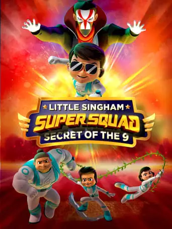 Little Singham Super Squad Secret Of 9 (2024)