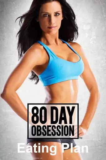 80 Day Obsession: Eating Plan Tips-1 (2018)