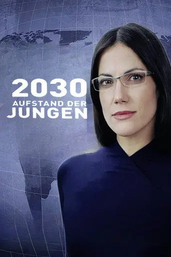 2030 - Aufstand der Jungen (2011)