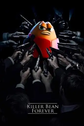 Killer Bean Forever (2008)
