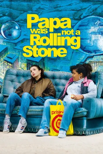 Papa Was Not a Rolling Stone (2014)