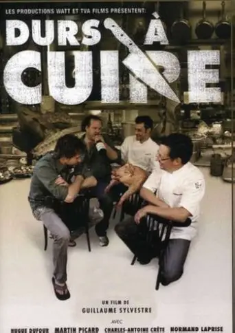 Durs à cuire (2007)