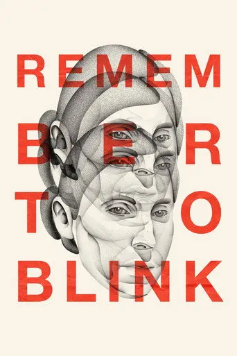Remember to Blink (2022)