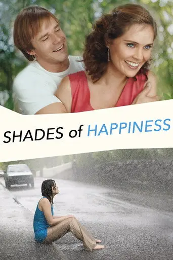 Shades of Happiness (2005)