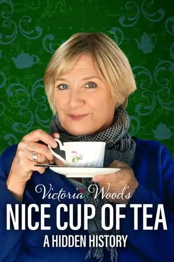 Victoria Wood's Nice Cup Of Tea (2013)