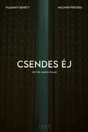 Csendes Ej (2024)
