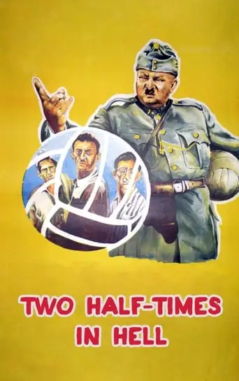 Two Half-Times In Hell (1961)