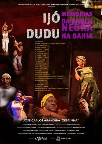 Ijó Dudu: Memórias da Dança Negra na Bahia (2022)