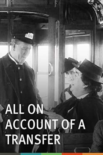 All On Account Of A Transfer (1913)