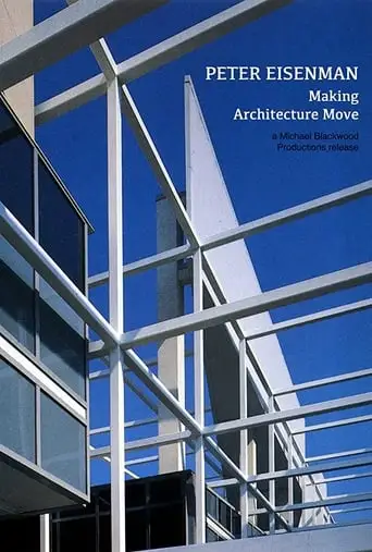 Peter Eisenman: Making Architecture Move (1995)