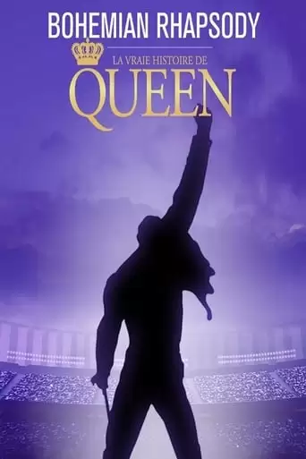 Bohemian Rhapsody : La Vraie Histoire De Queen (2019)