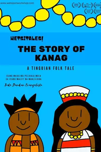 Wetsitales: The Story Of Kanag (2023)